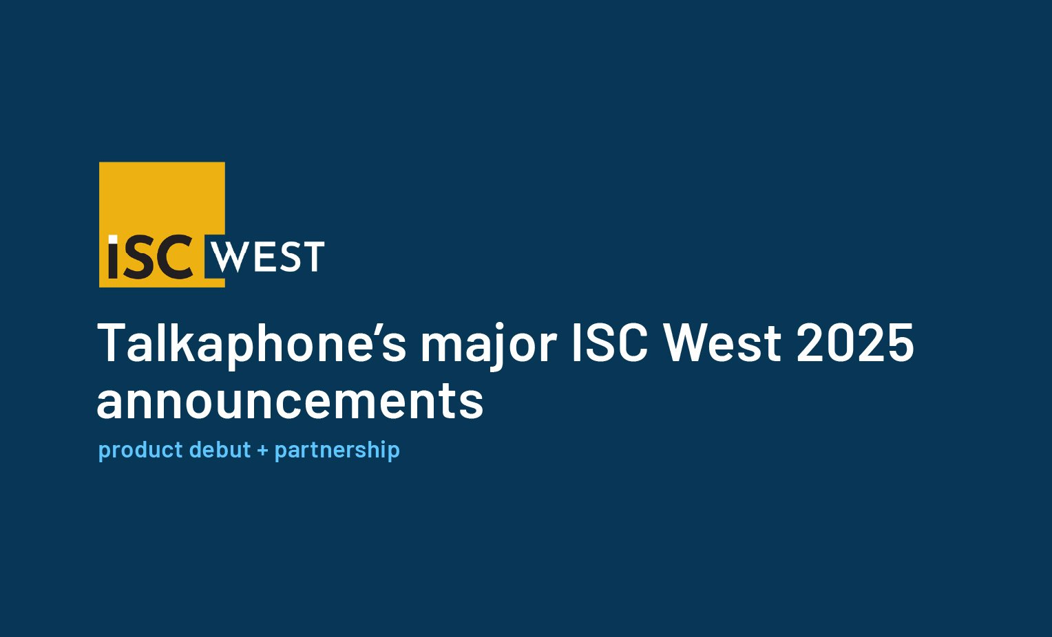 ISC West 2025 Talkaphone